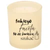 świeca takiego faceta to ze świecą szukać