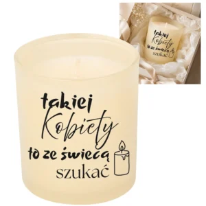 Świeca takiej Kobiety to ze świecą szukać - prezent | AYORN - obrazek 6